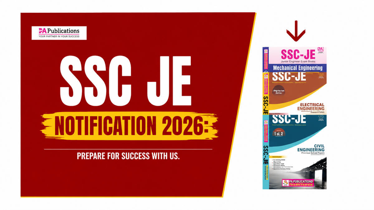 SSC JE Notification 2026: Dates, Vacancy, Eligibility, Full Guide